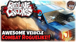 AWESOME Vehicle Combat Action Roguelike!! | Let's Try REDLINE CROOKS