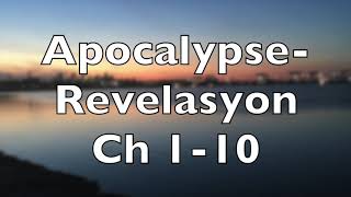 Apocalypse-Revelasyon ch 1-11 Premye vizyon ak lèt pou sèt legliz yo