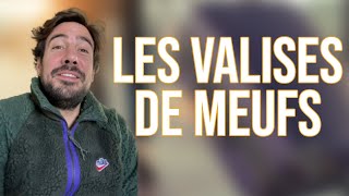 LES VALISES DE MEUFS - MAXIME GASTEUIL