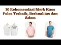 10 Rekomendasi Merk Kaos Polos Terbaik, Berkualitas dan Adem