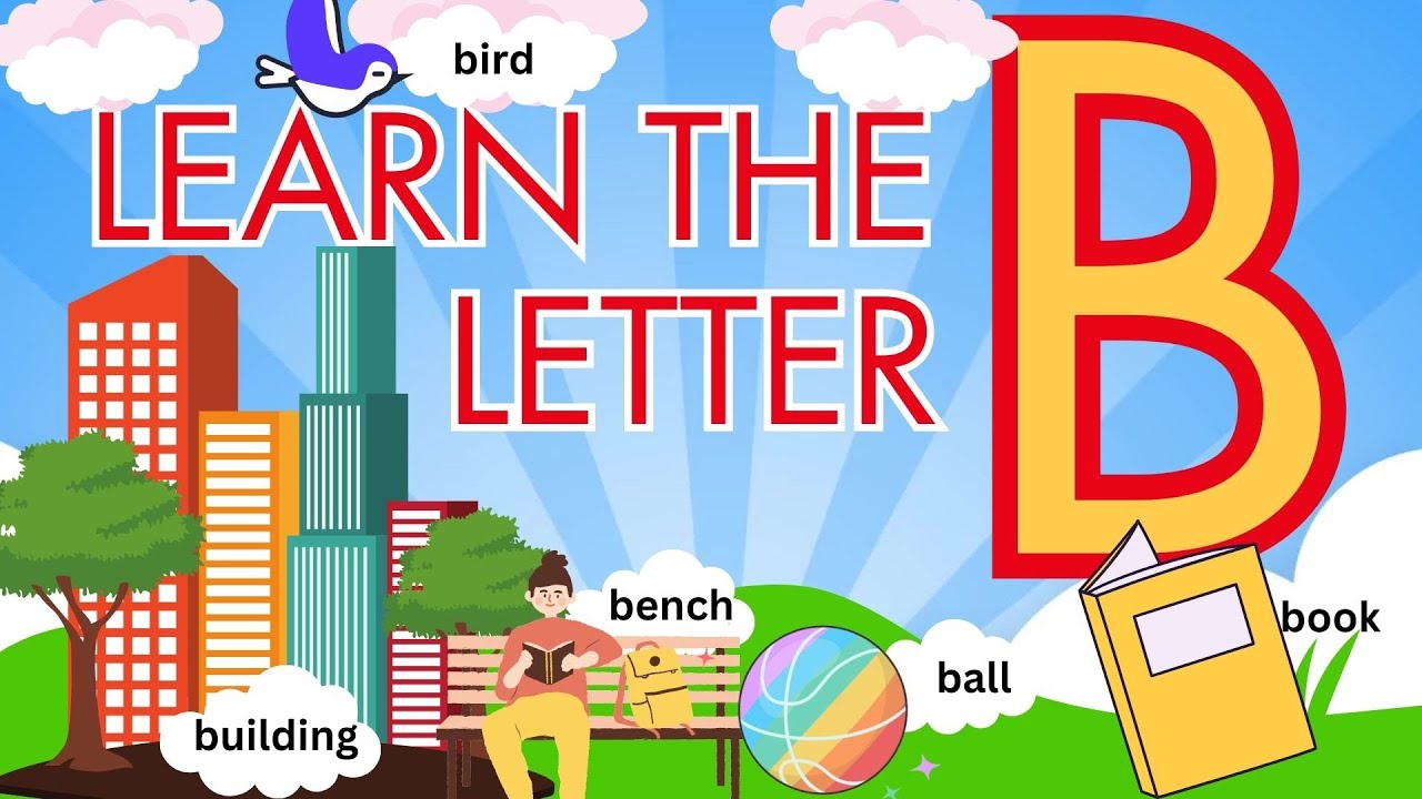 Letter B | Alphabet For Kids | Learn Letter B | Teaching Writing ABC ...