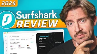 Surfshark VPN Review 2024 - The Best Surfshark Review You Need! 🔥