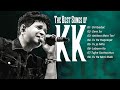 The Best Songs of KK | Remembering KK | KK Juke Box | KK Bollywood Top Hits Songs Jukebox - Xhustic