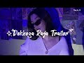 DEKHEGA_RAJA_TRAILER ( slowed + reverb ) [ full song ]