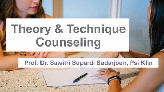 Theory \u0026 Technique Counseling