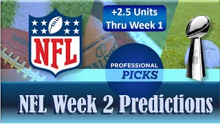 NFL Week 2 Predictions | Week 2 NFL Picks and Odds