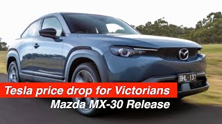 Tesla price drop with thanks to Victorian EV subsidy | Mazda MX-30 in Australia soon | News 6.5.21