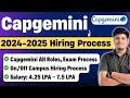 Capgemini 2024-2025 Hiring Process | All Roles, Exam, Salary, On/Off Campus Process | Free Prep