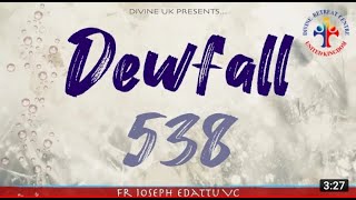 Dewfall 538 - In the name of Jesus