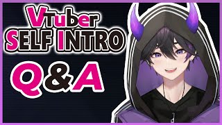 【Self-introduction】Vtuber Q\u0026A self intro w/ Valak