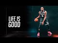 Kevin Durant Mix - “Life Is Good” (NETS HYPE)