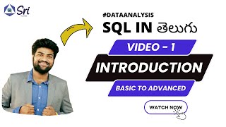 sql in telugu | introduction |  video -1 | Baisc to Advanced | Data Analysis