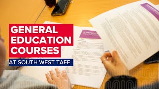 General Education Courses at South West TAFE