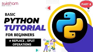 Python String Manipulation: Replace, Split, and Concatenation Tutorial