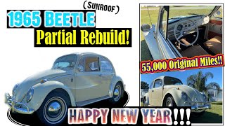 1965 Beetle w/Sunroof: Partial Rebuild - (Happy New Year!)