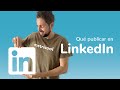 💡 ¿Qué Publicar en LinkedIn?: Triunfa con tus POSTS en LINKEDIN 🚀