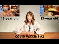 COVID Vaccine #2 For My Adolescent Kids