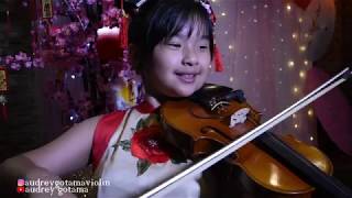 Gong Xi Gong Xi ( 恭喜恭喜 ) Violin Cover By Audrey Gotama - －Happy Chinese New Year Song