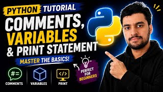 Comments, Variables & Print Statement explained 🐍 | Python Basics for Beginners 🔥✨