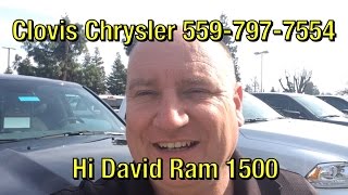 Hi David Ram 1500 Clovis Chrysler Dodge Jeep Ram