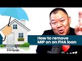 How to remove MIP from FHA loans - Options Tips and Tricks to get ride of it!