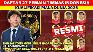 RESMI! Inilah Daftar 27 Pemain Timnas Indonesia Senior di Putaran 2 Kualifikasi Piala Dunia 2026