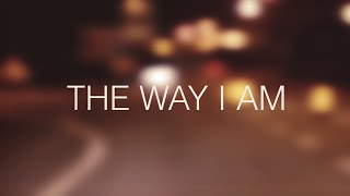 Ana Johnsson - The Way I Am (Lyric ) HD
