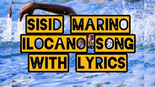 SISID MARINO |ILOCANO SONG WITH LYRICS