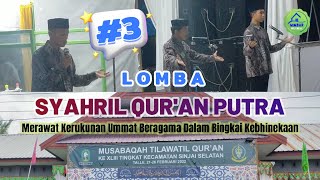 Merawat Kerukunan Ummat Beragama Dalam Bingkai Kebhinekaan - Lomba MSQ Putra