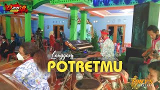 Lgm , POTRETMU  || cover || Mc, Bowo Kawer || TONY'S Electone || DANS 18 📲 🙏🏼😇🙏🏼