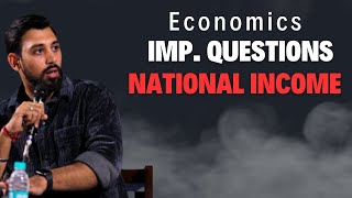 Important Questions | National Income | Class 12 | Must Watch