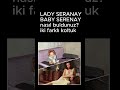 LADY SERENAY BABY SERENAY