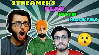 TOP 3 TIMES WHEN STREAMERS PLAY WITH HACKERS  ||CARRYMINATI,RAWKNEE,GTX PREET  || NEWa VIDEO 2020
