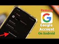 How to Sign Out Google Account from an Android Phone! [Remove From Multiple Gmail]