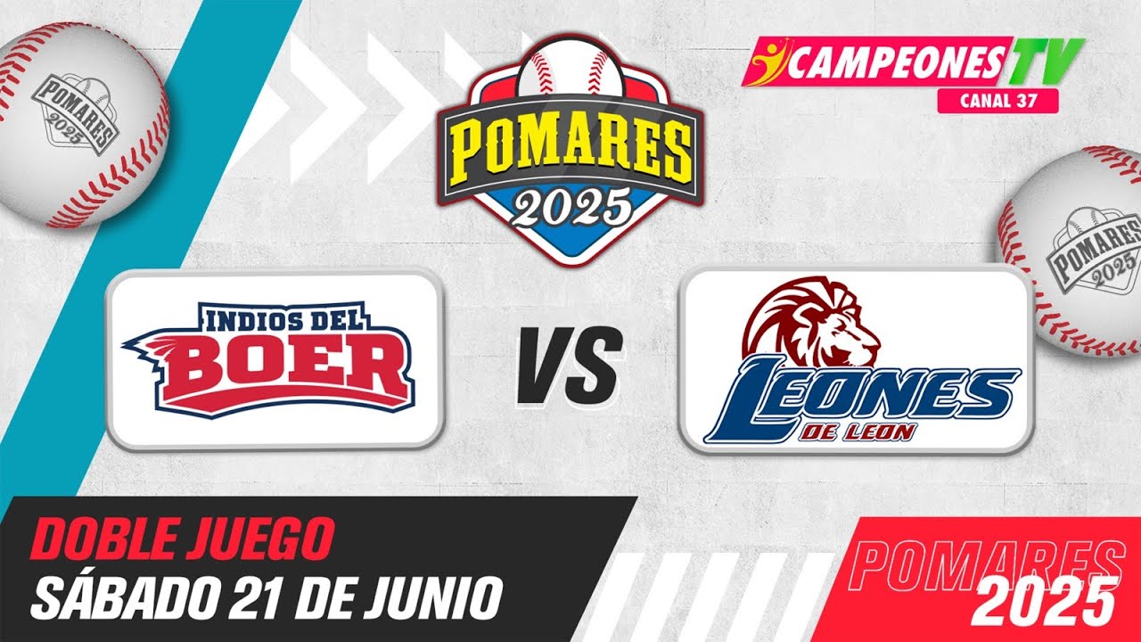 Indios Del Boer Vs Leones De León Pomares 2025 Doble Juego 21