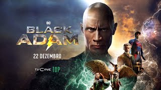 Black Adam | 22 Dezembro | TVCine TOP