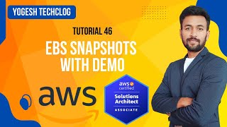 AWS Tutorial - 46 - AWS EBS Snapshots With Demo - Elastic Block Store Storage Explained