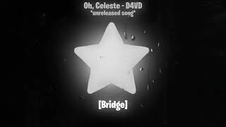 Oh Celeste - D4VD (lyrics) reupload