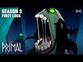 Genndy Tartakovsky's Primal | SEASON 3 FIRST LOOK | adult swim