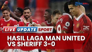 Hasil Liga Europa Manchester United vs Sheriff 3-0, Cristiano Ronaldo Nyekor, Erik Ten Hag Bangga