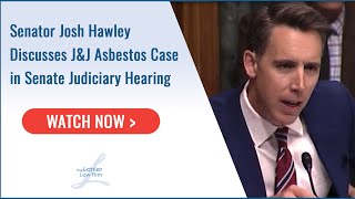 Sen. Josh Hawley Cites Lanier's Record Verdict in Ingham v. J\u0026J in Talc Bankruptcy Hearing