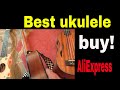 The best ukulele for quality and low price to buy on AliExpress.