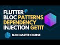 #13 Flutter Dependency Injection using GetIt | Flutter Bloc Patterns | Bloc Clean Code Architecture