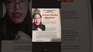 Shocking Toxicology | Autopsy Report | Deedee Blanchard #news #story #trending #gypsy