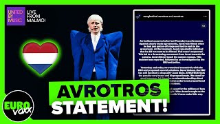 DUTCH BROADCASTER AVROTROS RELEASES FULL STATEMENT ON NETHERLANDS DISQUALIFICATION - EUROVISION 2024