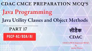 CDAC | Java Programming | CMCE Preparation MCQs | Java Utility Classes and Object Methods | Part 17
