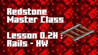 Redstone Master Class | Lesson 0.2H: Rails HW