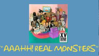 XV - Aaahh! Real Monsters (Feat. ScHoolboy Q \u0026 B.o.B)