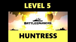 Battlecruisers - Level 5: Huntress (Easy)