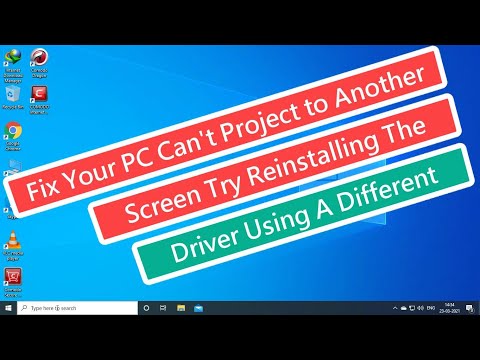 Fix Your PC Can't Project to Another Screen Try Reinstalling the Driver Using a Different Video Card